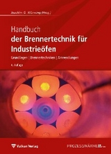 Handbuch der Brennertechnik f&uuml;r Industrie&ouml;fen - 