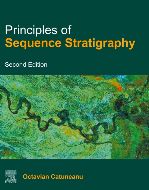 Principles of Sequence Stratigraphy -  Octavian Catuneanu