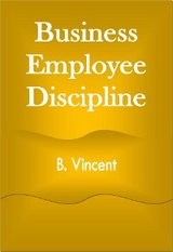 Business Employee Discipline - B. Vincent