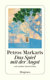 Das Spiel mit der Angst - Petros Markaris