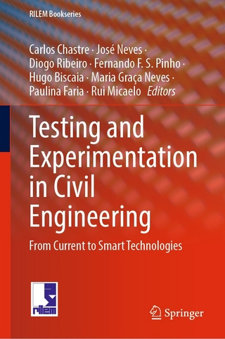 Testing and Experimentation in Civil Engineering