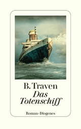 Das Totenschiff - B. Traven