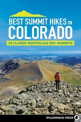 Best Summit Hikes in Colorado - James Dziezynski