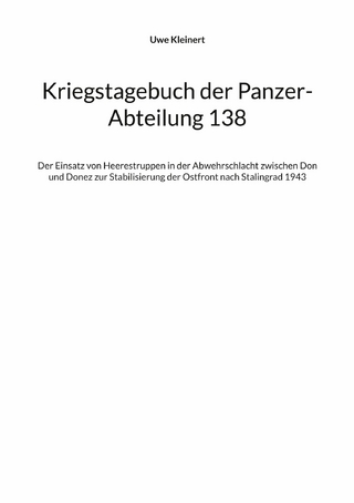 Kriegstagebuch der Panzer-Abteilung 138