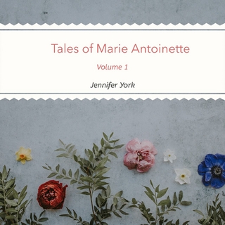 Tales of Marie Antoinette