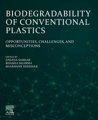 Biodegradability of Conventional Plastics