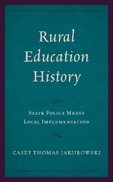 Rural Education History -  Casey Thomas Jakubowski