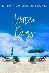 Water Dogs - Kalan Chapman Lloyd