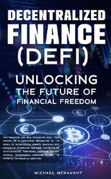 Decentralized Finance (DeFi) -  Michael McNaught