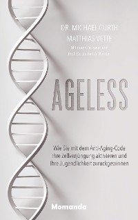 Ageless - Michael Curth  Dr., Matthias Vette