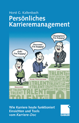 Pers&ouml;nliches Karrieremanagement - Horst G. Kaltenbach