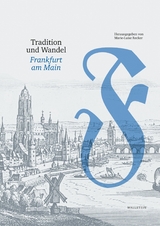 Tradition und Wandel. Frankfurt am Main - 