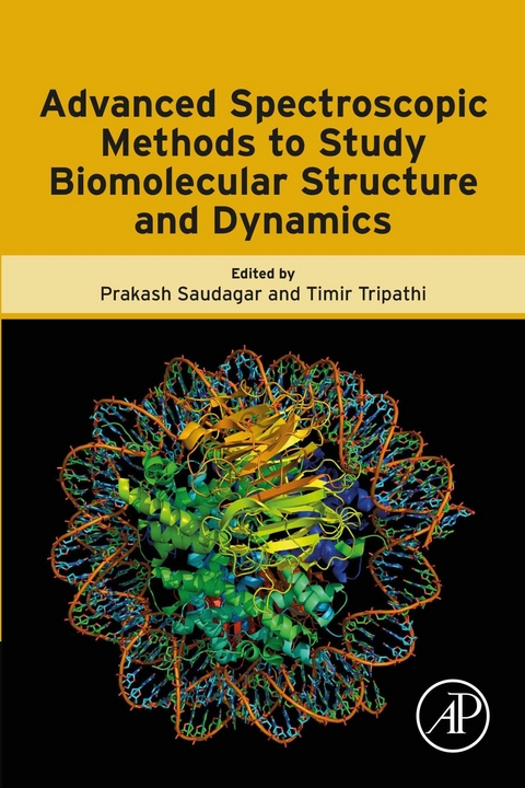 Advanced Spectroscopic Methods to Study Biomolecular Structure and Dynamics - 