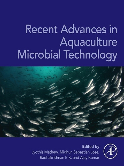 Recent Advances in Aquaculture Microbial Technology - 