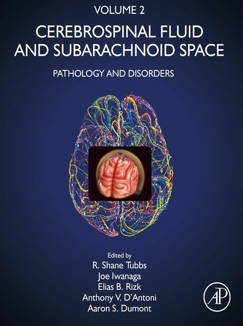 Cerebrospinal Fluid and Subarachnoid Space - 