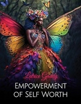 Empowerment of Self Worth - Latrice Gaddy