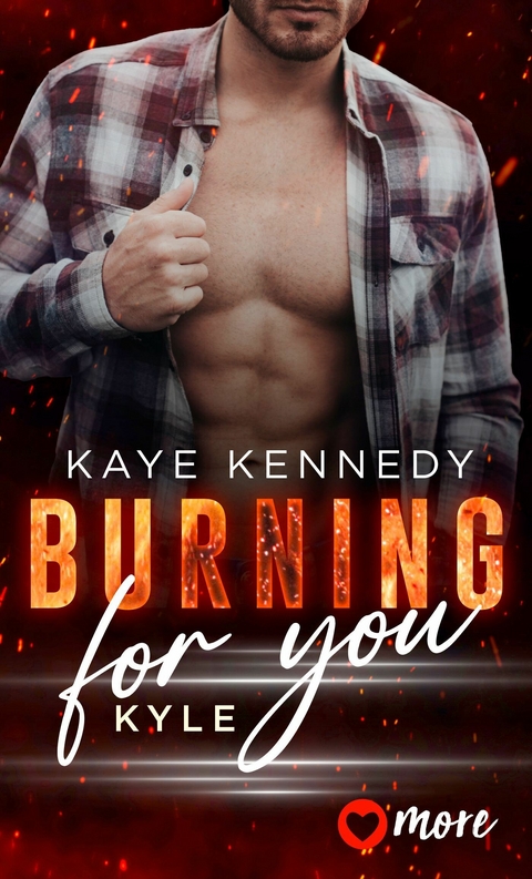 Burning for You - Kaye Kennedy