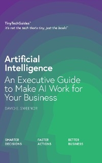 Artificial Intelligence - David E Sweenor