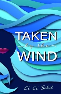 Taken by the Wind