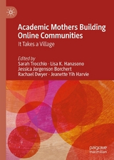 Academic Mothers Building Online Communities - 