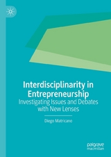 Interdisciplinarity in Entrepreneurship - Diego Matricano