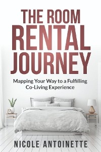 The Room Rental Journey