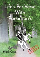 Life's Per-Verse With Parkinson's - Mark Coxe