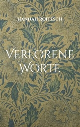 Verlorene Worte - Hannah Roitzsch