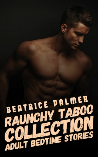 Raunchy Taboo Collection