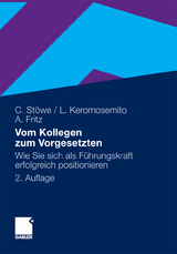 Vom Kollegen zum Vorgesetzten - Christian St&ouml;we, Lara Keromosemito, Alexander Fritz