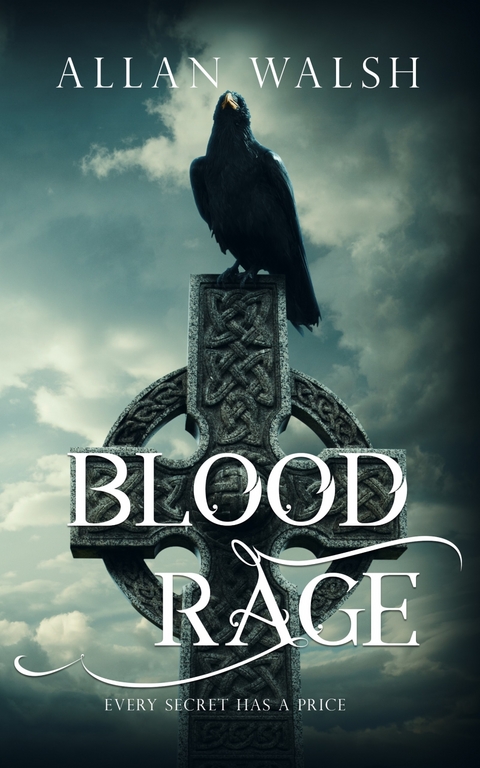 Blood Rage -  Allan Walsh