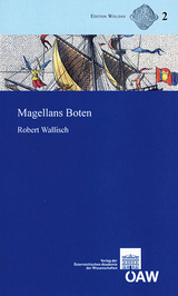 Magellans Boten - Robert Wallisch