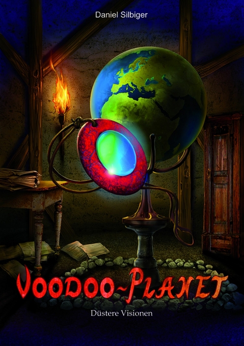 Voodoo-Planet - D&uuml;stere Visionen (Band 2) -  Daniel Silbiger