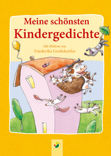 Meine sch&ouml;nsten Kindergedichte