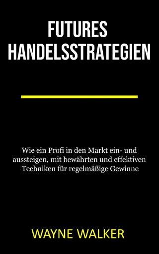 Futures Handelsstrategien