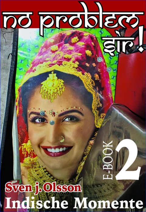 No Problem, Sir! - 2 -  Sven j. Olsson