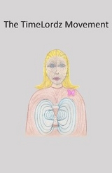 TimeLordz Movement -  Jason L Roberts