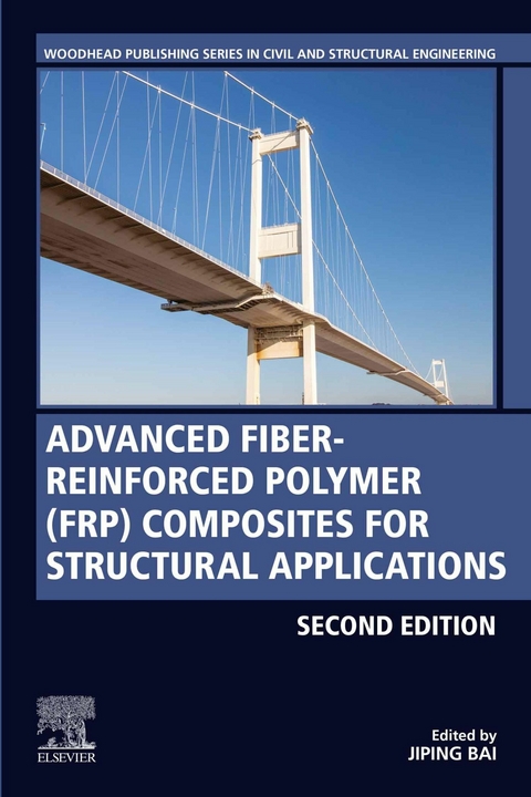 Advanced Fibre-Reinforced Polymer (FRP) Composites for Structural Applications - 