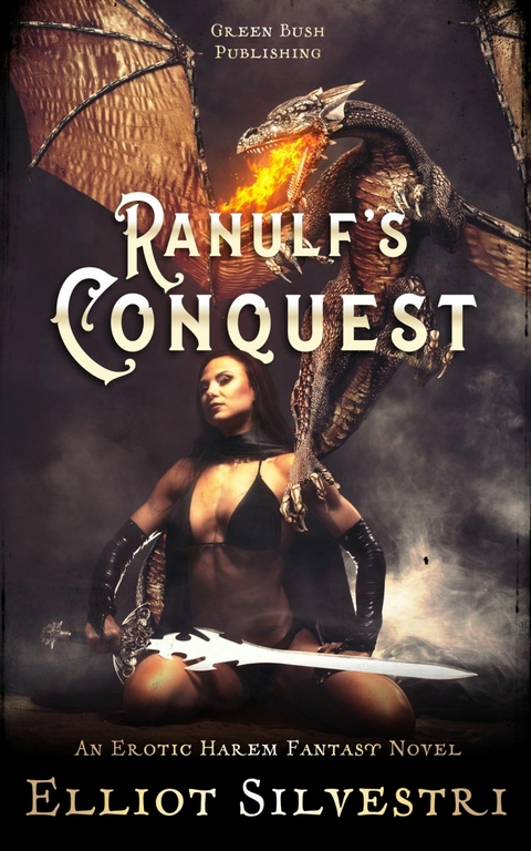 Ranulf's Conquest -  Elliot Silvestri