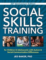 Social Skills Training -  Jed Baker