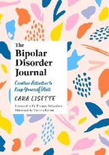 The Bipolar Disorder Journal - Cara Lisette