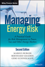 Managing Energy Risk - Markus Burger, Bernhard Graeber, Gero Schindlmayr
