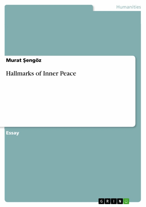 Hallmarks of Inner Peace - Murat Şengöz