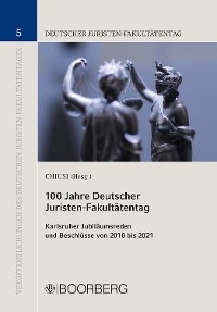 100 Jahre Deutscher Juristen-Fakult&auml;tentag -  Tiziana Chiusi