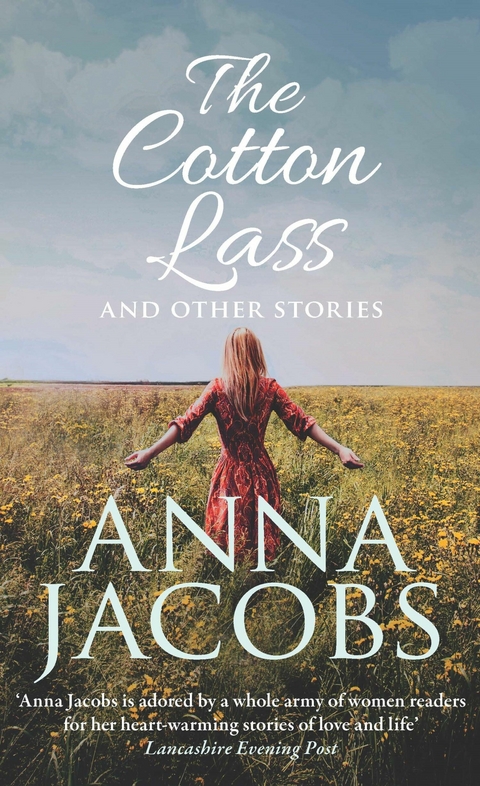 Cotton Lass and Other Stories -  Anna Jacobs