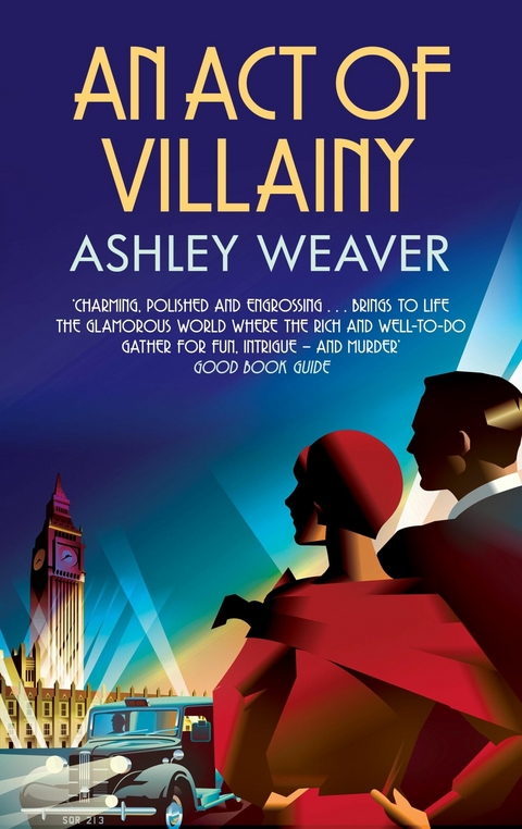 Act of Villainy -  Ashley Weaver