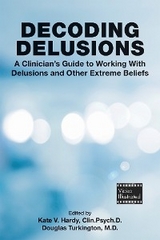 Decoding Delusions - 