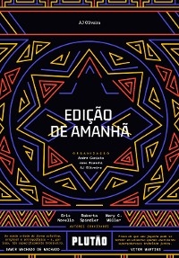Edi&ccedil;&atilde;o de amanh&atilde; - AJ Oliveira