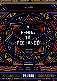 A fenda tá fechando