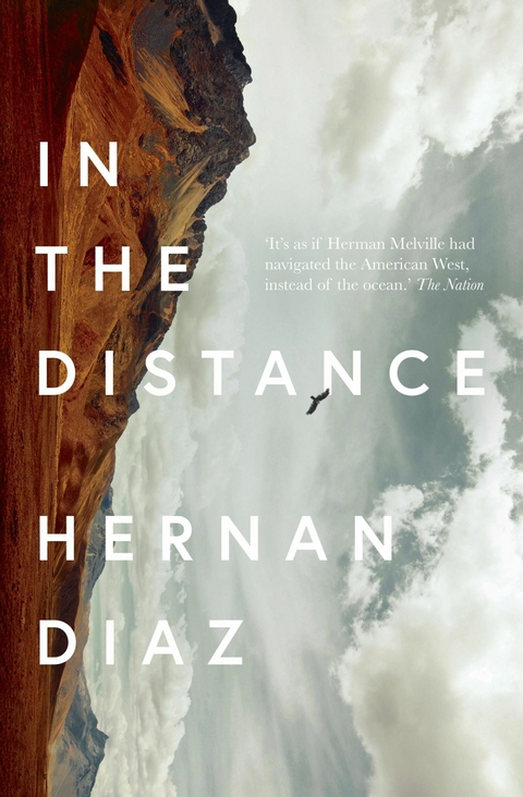 In the Distance -  Hernan Diaz